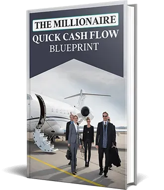 Free Bonus #1: The Millionaire Quick Cash Flow Blueprint